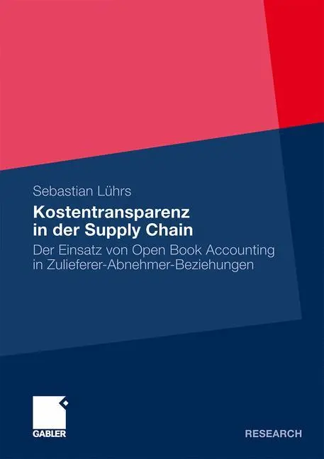 Cover: 9783834925909 | Kostentransparenz in der Supply Chain | Sebastian Lührs | Taschenbuch
