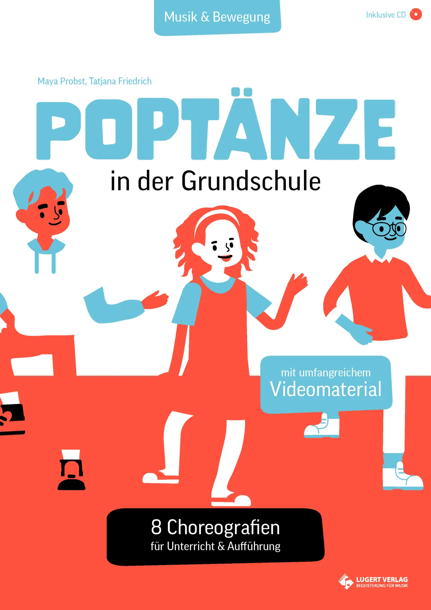 Cover: 9783897605909 | Poptänze in der Grundschule. 8 Choreografien für Unterricht &amp;...