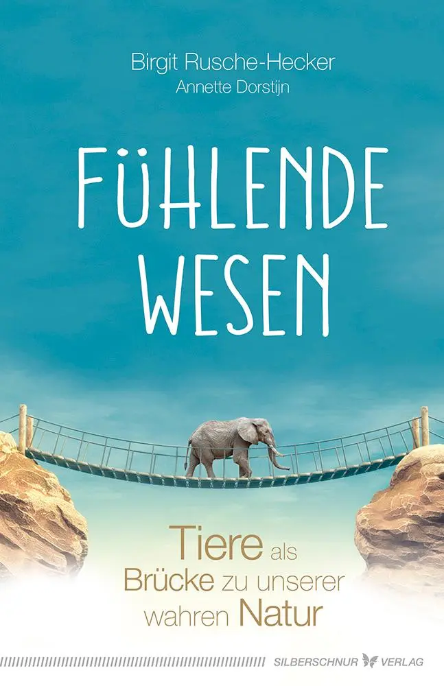 Cover: 9783898455909 | Fühlende Wesen | Tiere als Brücke zu unserer wahren Natur | Buch