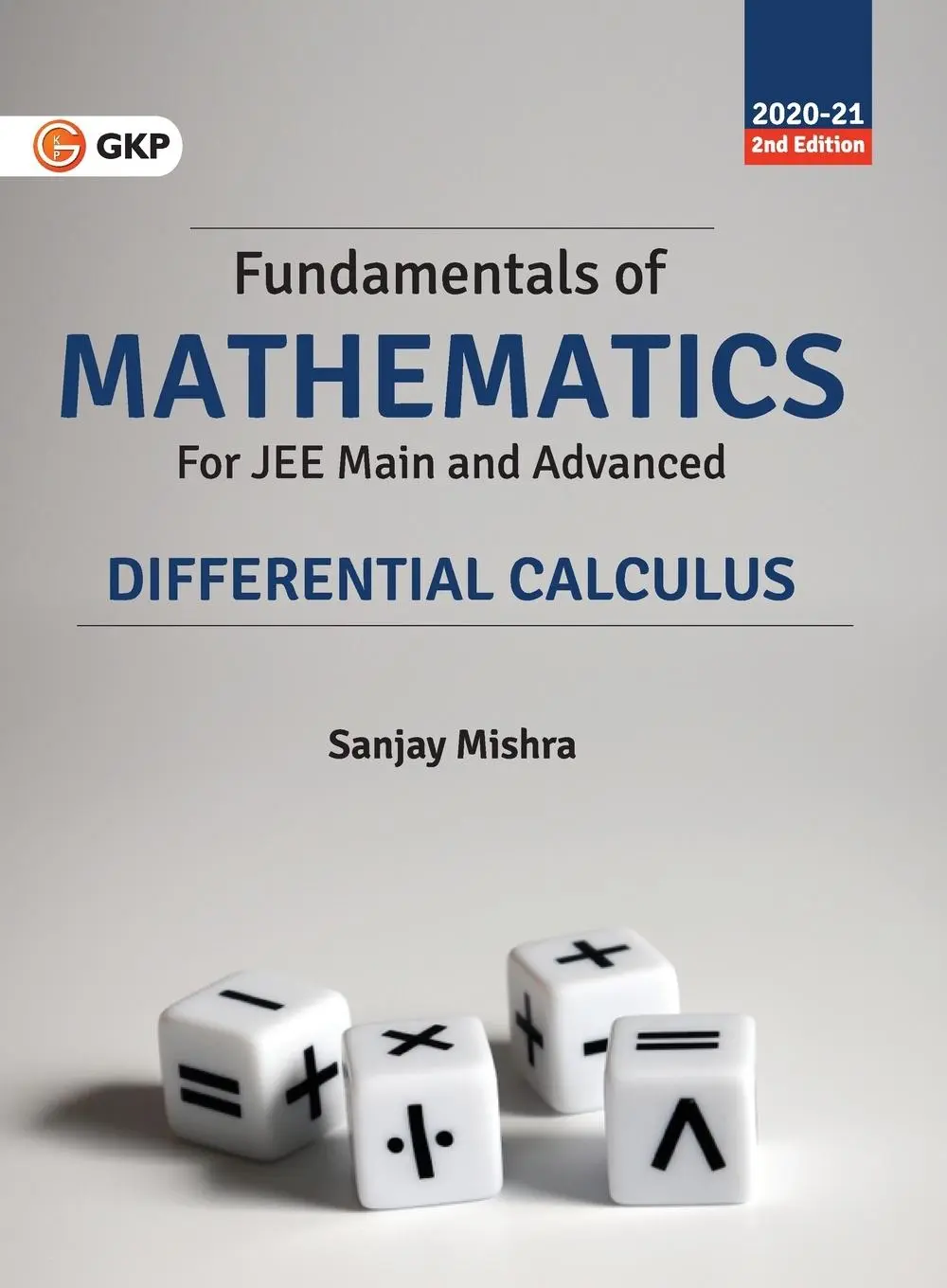 Cover: 9788193975909 | Fundamentals of Mathematics - Differential Calculus | Sanjay Mishra