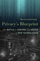 Cover: 9780674976009 | Privacy'S Blueprint | Woodrow Hartzog | Buch | Gebunden | Englisch