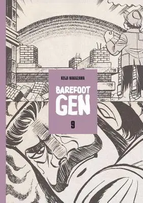 Cover: 9780867196009 | Barefoot Gen Volume 9 | Breaking Down Borders | Keiji Nakazawa | Buch