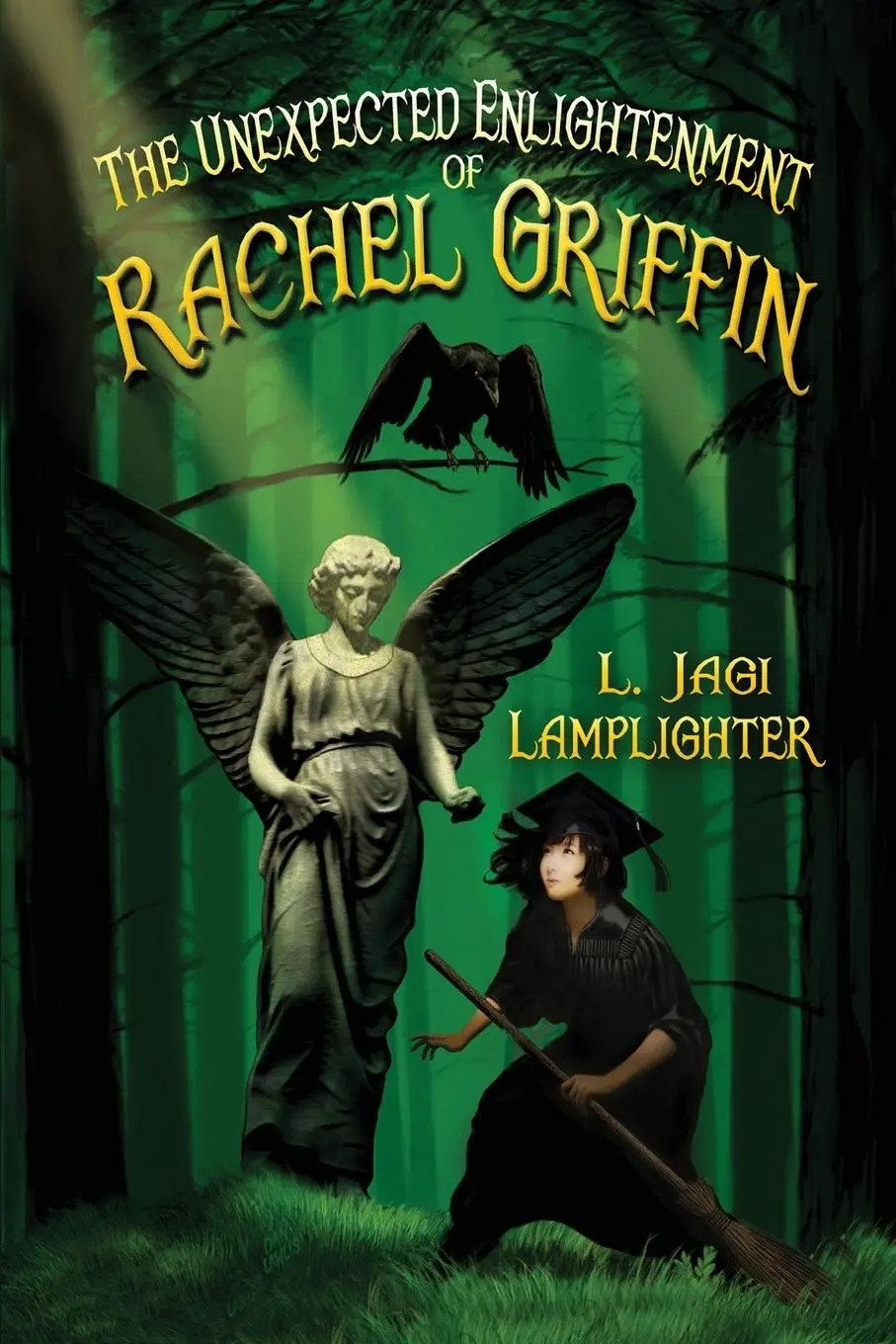 Cover: 9780997646009 | The Unexpected Enlightenment of Rachel Griffin | L. Jagi Lamplighter