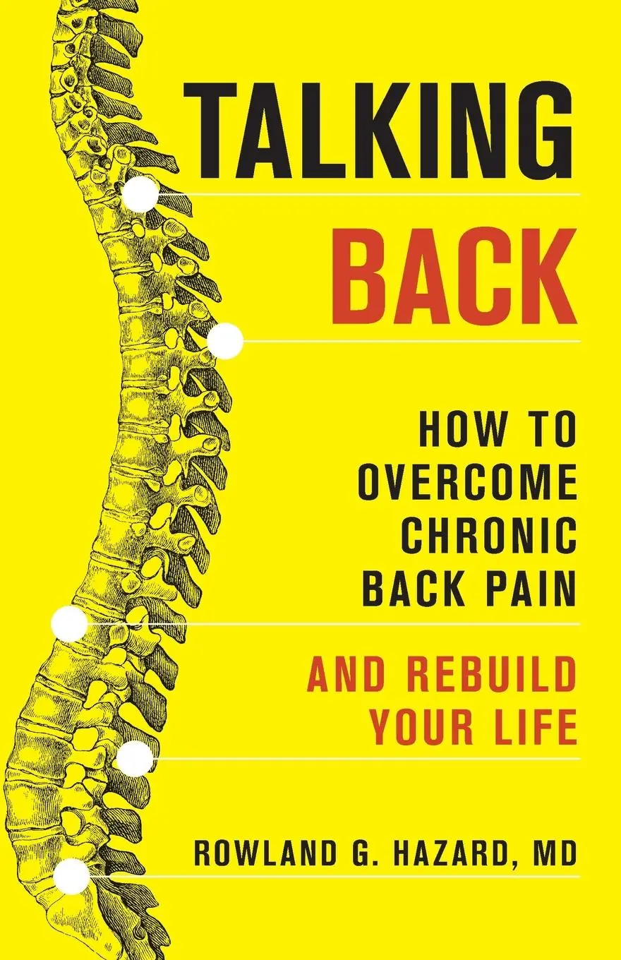 Cover: 9781538176009 | Talking Back | How to Overcome Chronic Back Pain and Rebuild Your Life
