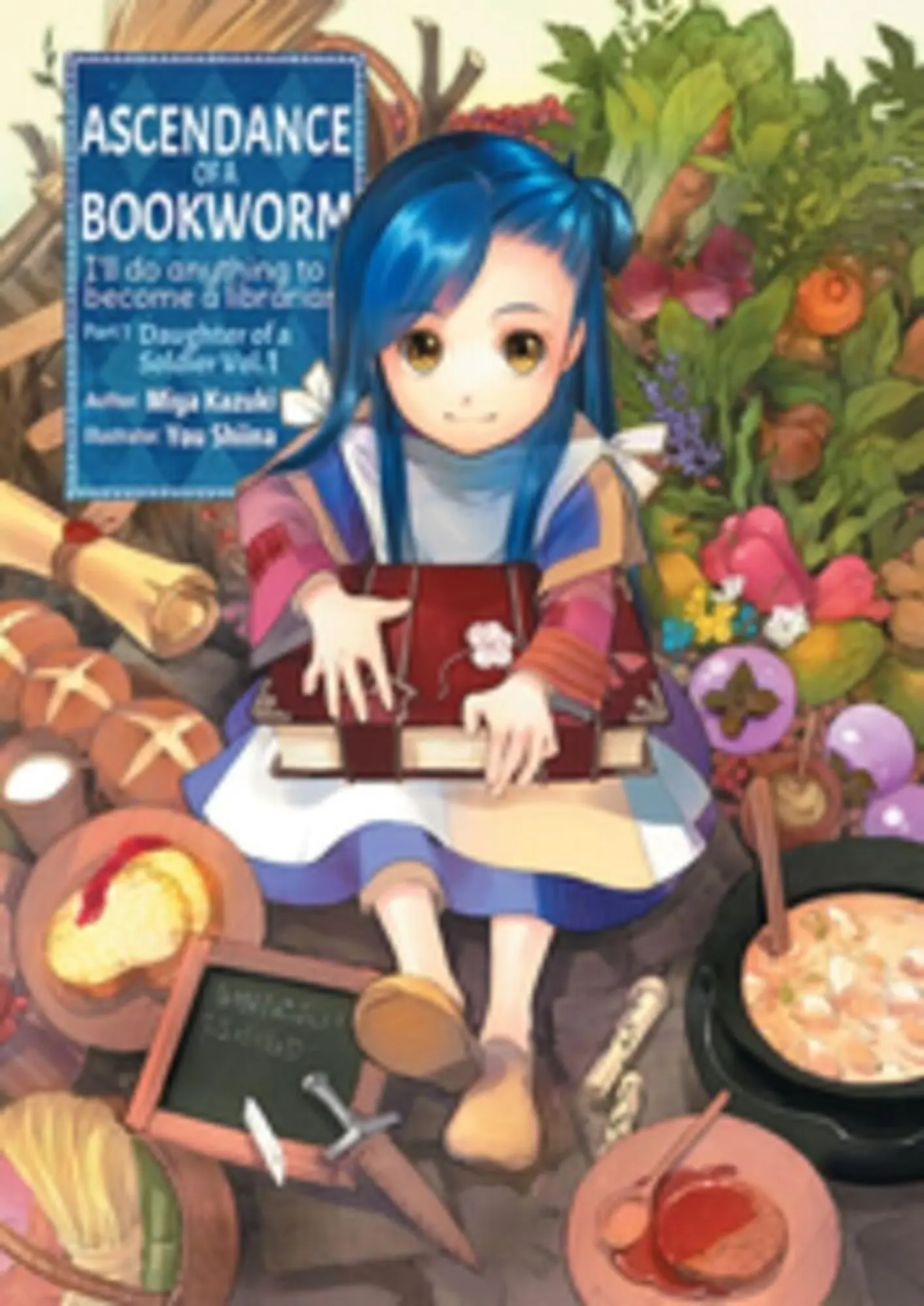 Cover: 9781718356009 | Ascendance of a Bookworm: Part 1 Volume 1 (Light Novel) | Miya Kazuki