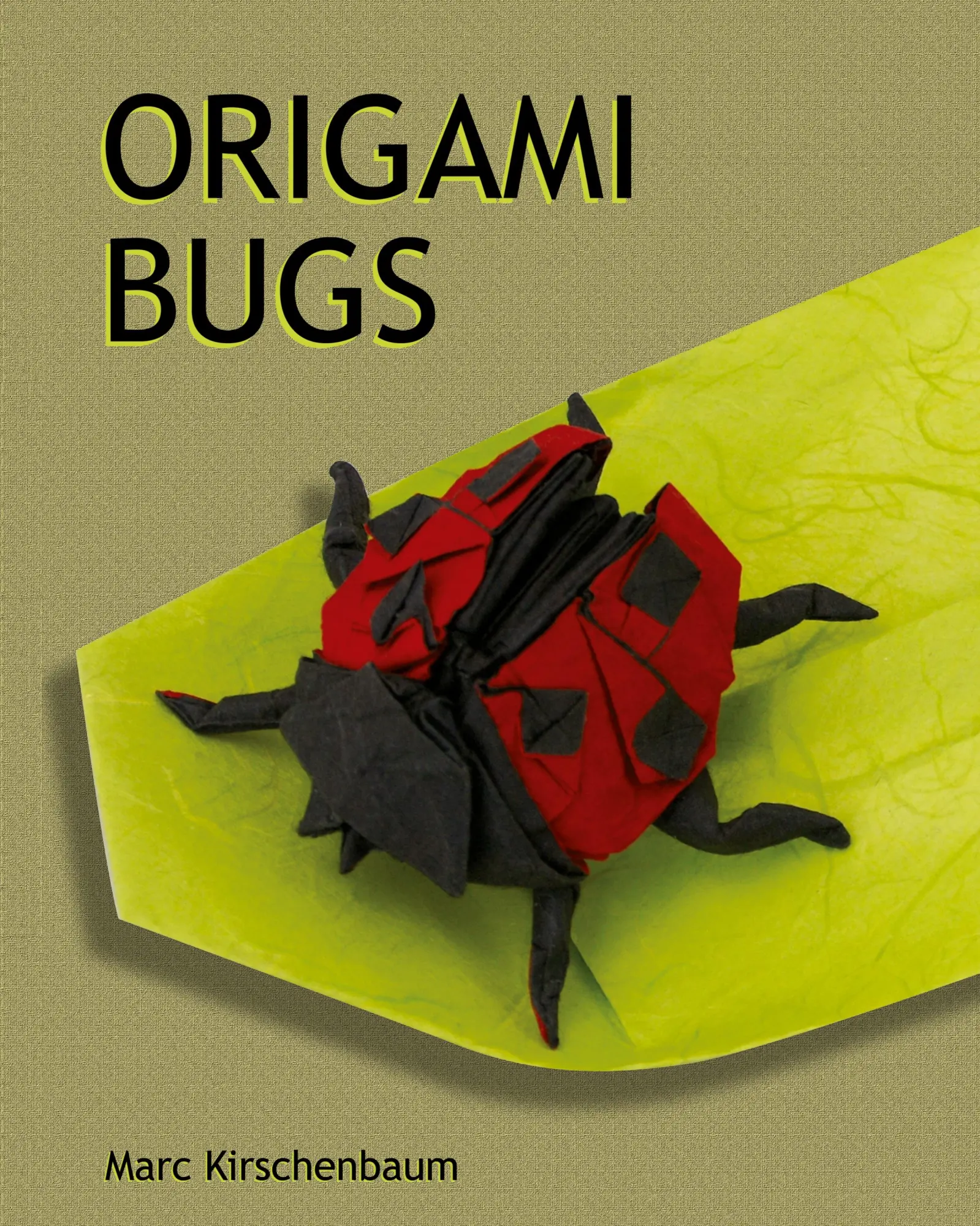 Cover: 9781951146009 | Origami Bugs | Marc Kirschenbaum | Taschenbuch | Englisch | 2019