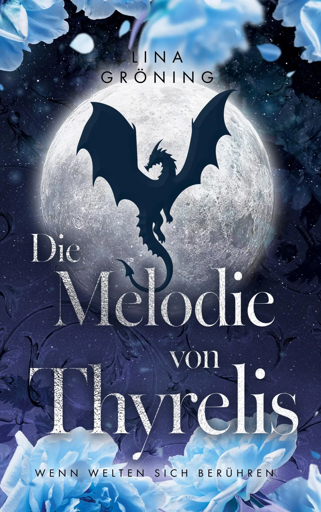 Cover: 9783696386009 | Die Melodie von Thyrelis | Wenn Welten sich berühren | Lina Gröning