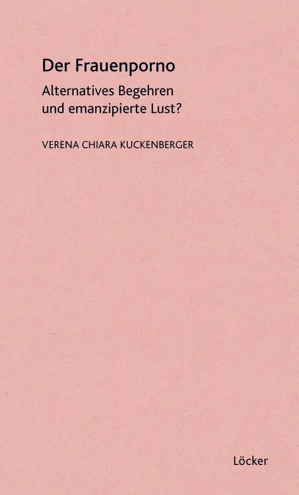 Cover: 9783854096009 | Der Frauenporno | Alternatives Begehren und emanzipierte Lust? | Buch