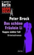Cover: 9783897736009 | Es geschah in Berlin 1922 Das schöne Fräulein Li | Kappes siebter Fall
