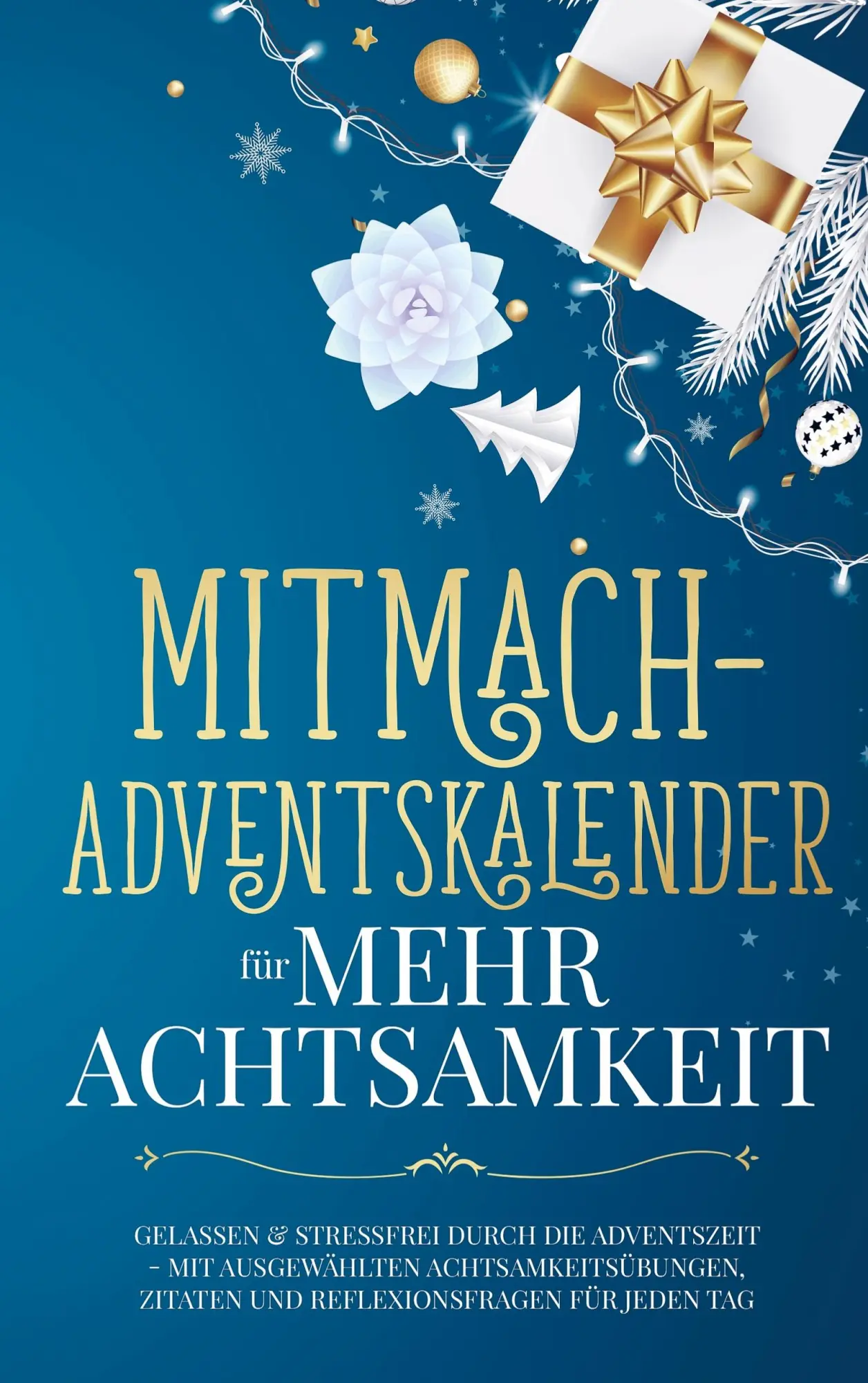 Cover: 9789403706009 | Mitmach-Adventskalender für mehr Achtsamkeit | Laura Wagner | Buch