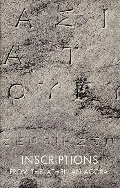 Cover: 9780876616109 | INSCRIPTIONS FROM THE ATHENIAN | Benjamin D. Meritt | Taschenbuch