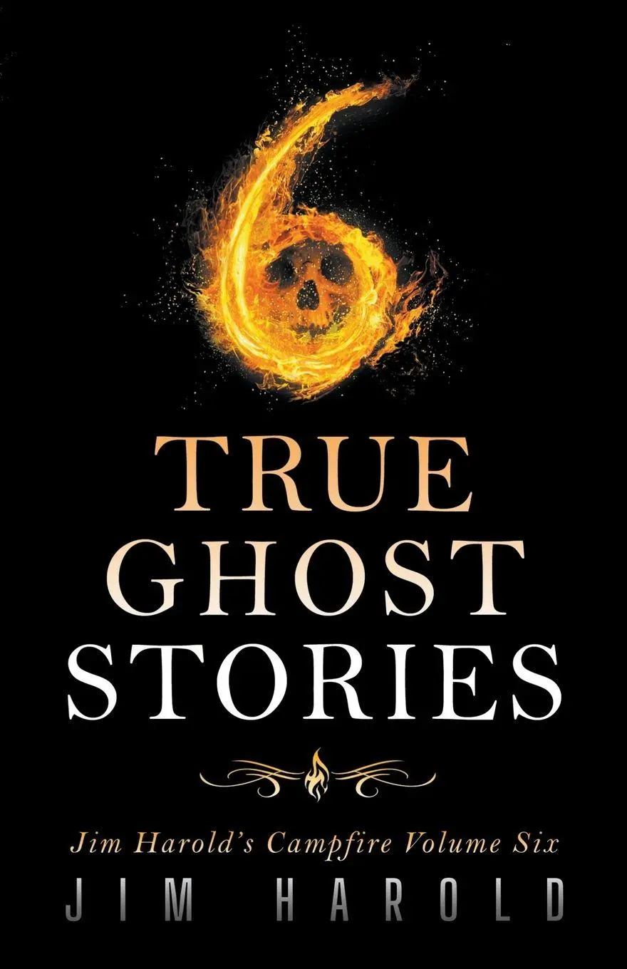 Cover: 9781945676109 | True Ghost Stories | Jim Harold's Campfire 6 | Jim Harold | Buch