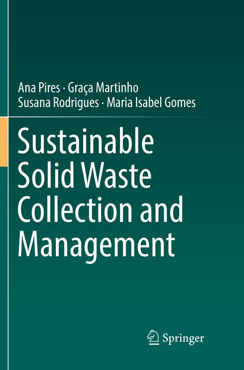 Cover: 9783030066109 | Sustainable Solid Waste Collection and Management | Ana Pires (u. a.)