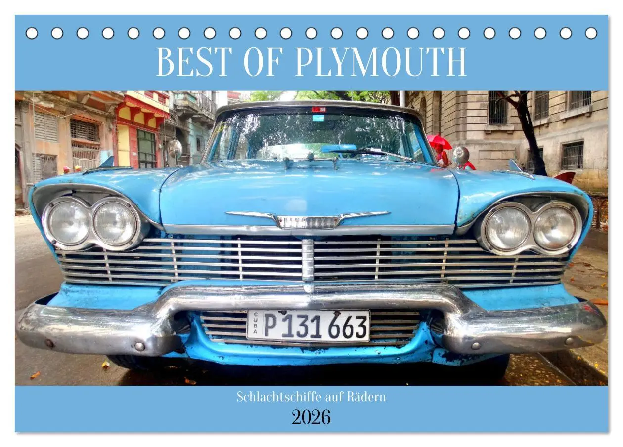 Cover: 9783457546109 | BEST OF PLYMOUTH - Schlachtschiffe auf Rädern (Tischkalender 2026...