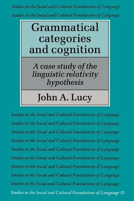 Cover: 9780521566209 | Grammatical Categories and Cognition | John A. Lucy (u. a.) | Buch