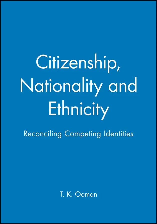 Cover: 9780745616209 | Citizenship, Nationality and Ethnicity | T K Ooman | Taschenbuch