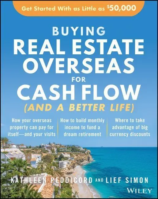 Cover: 9781119696209 | Buying Real Estate Overseas For Cash Flow (And A Better Life) | Buch