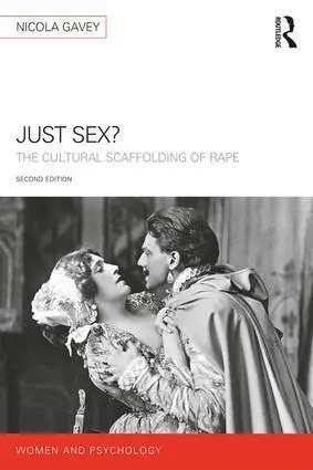 Cover: 9781138336209 | Just Sex? | The Cultural Scaffolding of Rape | Nicola Gavey | Buch