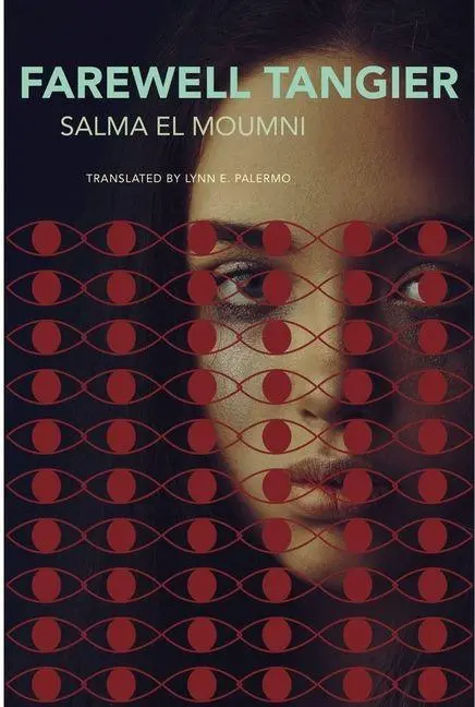 Cover: 9781803096209 | Farewell Tangier | Salma El Moumni | Taschenbuch | The French List