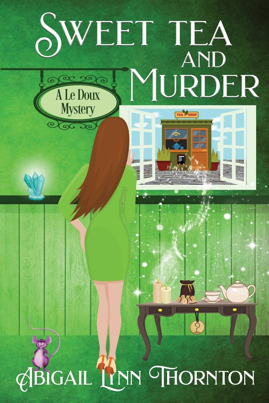 Cover: 9781956176209 | Sweet Tea and Murder | Abigail Lynn Thornton | Taschenbuch | Englisch