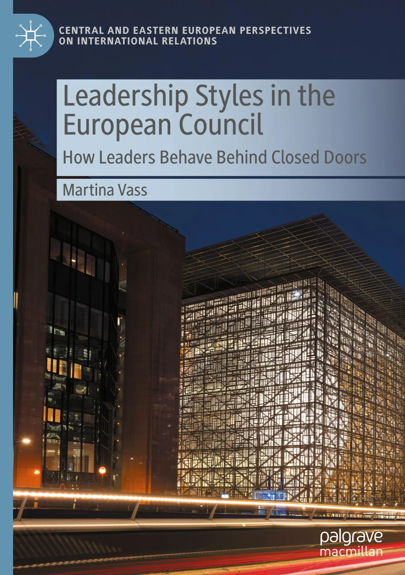 Cover: 9783031736209 | Leadership Styles in the European Council | Martina Vass | Buch | xix
