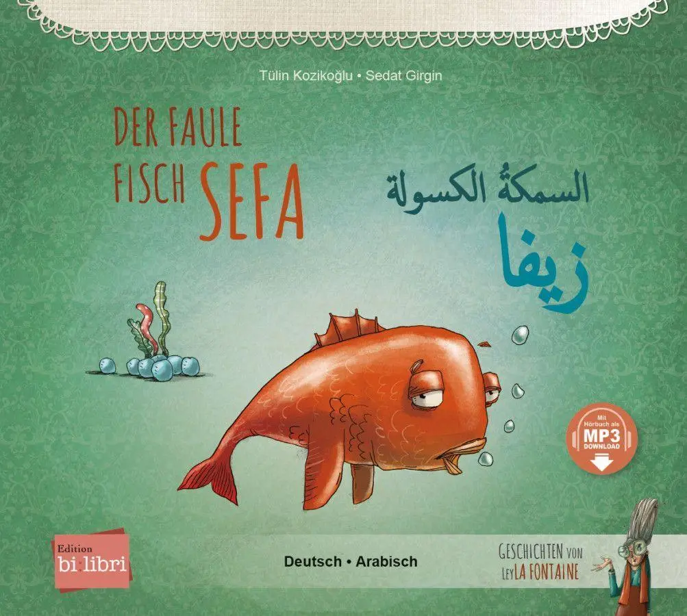 Cover: 9783190996209 | Der faule Fisch Sefa (Deutsch-Arabisch) | Tülin Kozikoglu | Buch