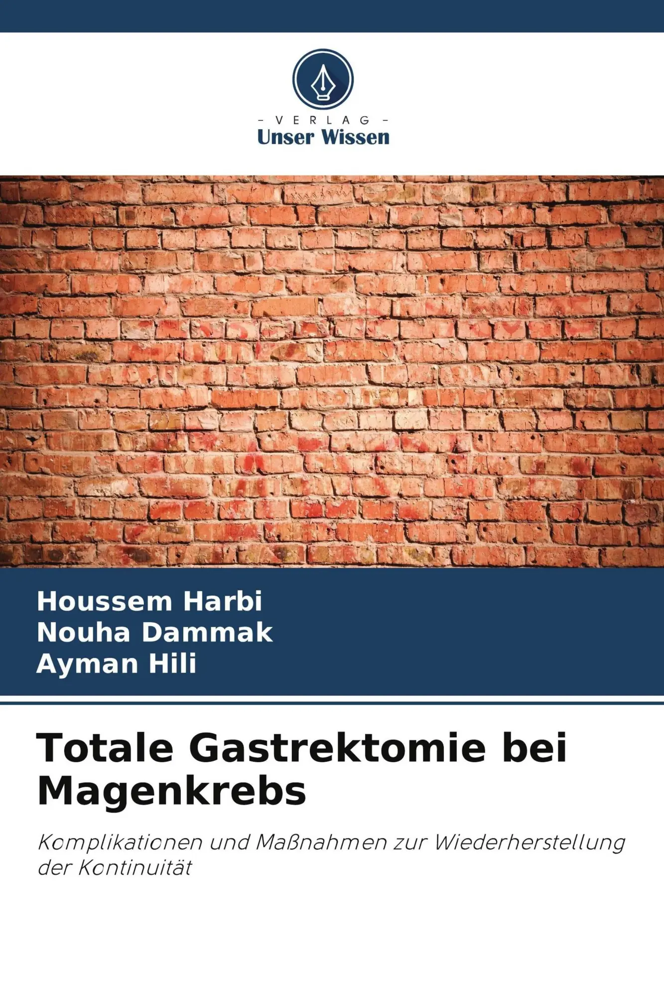 Cover: 9786209976209 | Totale Gastrektomie bei Magenkrebs | Houssem Harbi (u. a.) | Buch