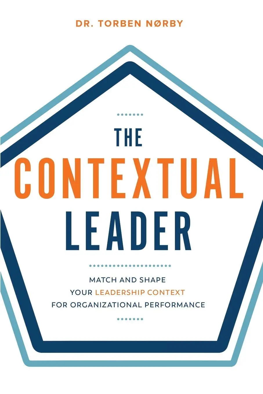 Cover: 9788797536209 | The Contextual Leader | Torben Noerby | Taschenbuch | Englisch | 2024