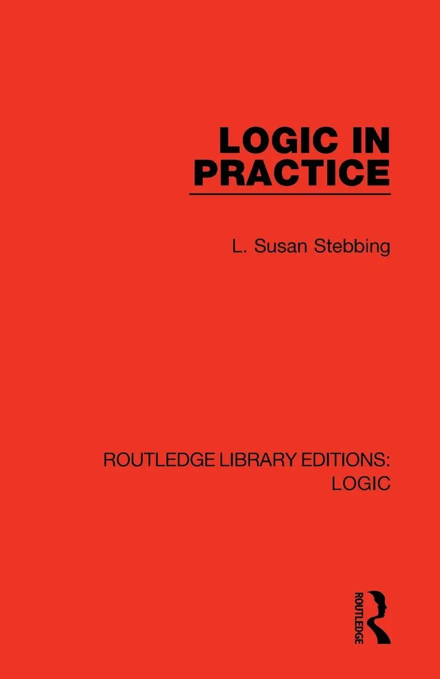Cover: 9780367426309 | Logic in Practice | L. Susan Stebbing | Taschenbuch | Englisch | 2021