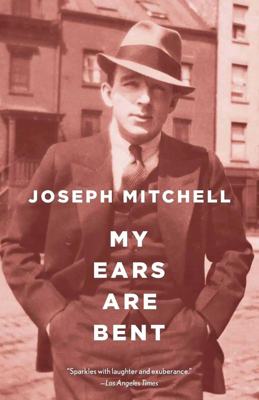 Cover: 9780375726309 | My Ears Are Bent | Joseph Mitchell | Taschenbuch | Englisch | 2008