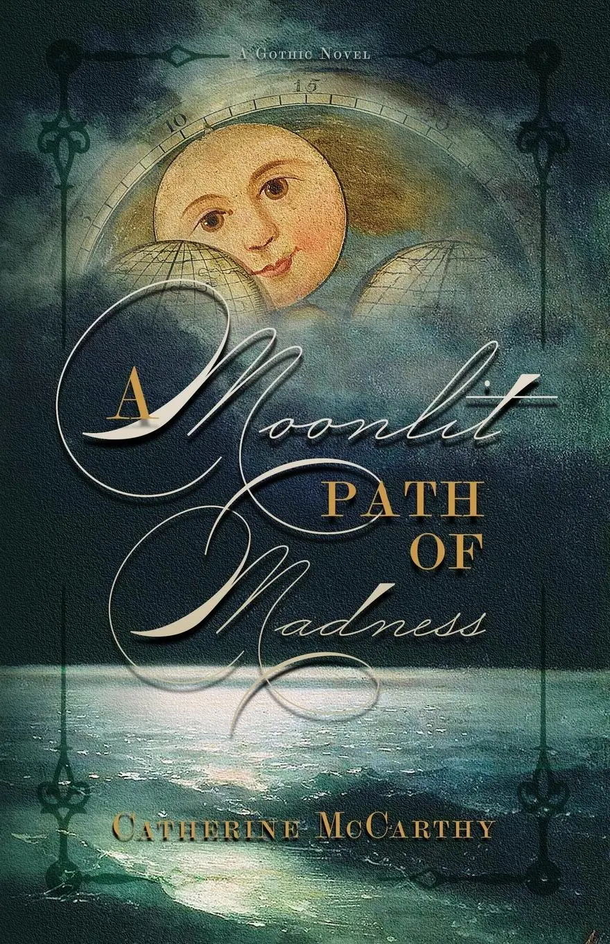 Cover: 9781944286309 | A Moonlit Path of Madness | Catherine Mccarthy | Taschenbuch | 2023