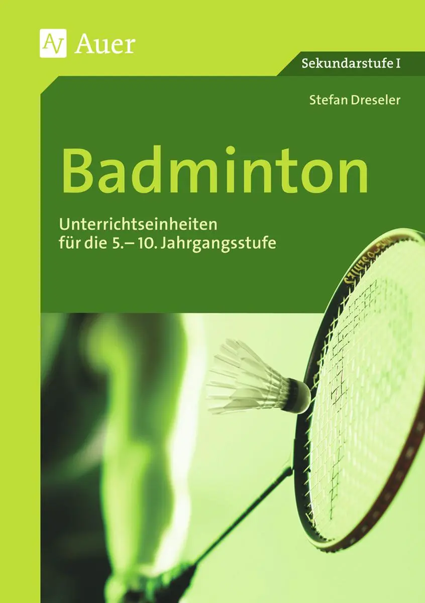 Cover: 9783403066309 | Badminton | Unterrichtseinheiten für die 5.-10. Jahrgangsstufe | 74 S.