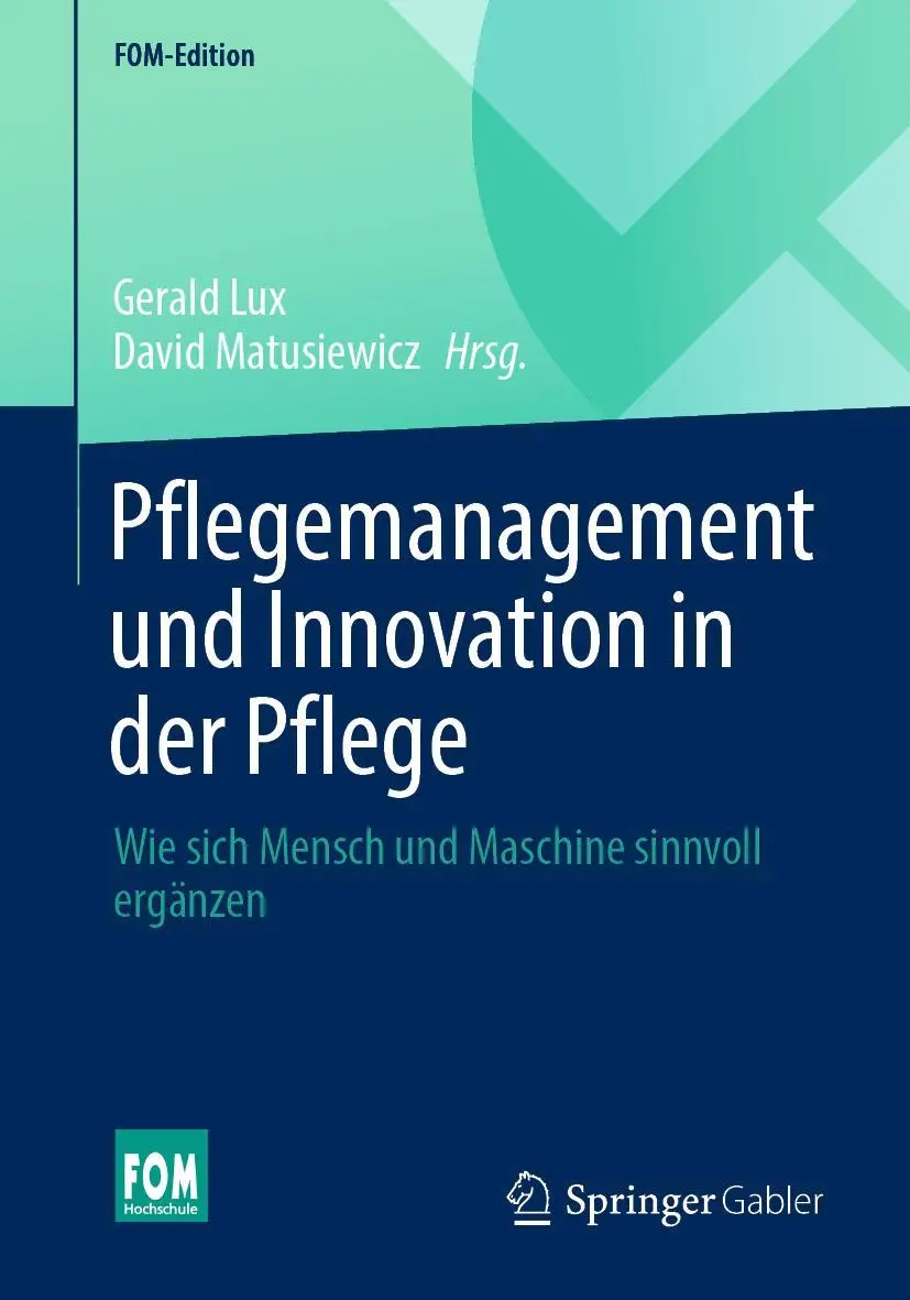 Cover: 9783658356309 | Pflegemanagement und Innovation in der Pflege | Matusiewicz (u. a.)