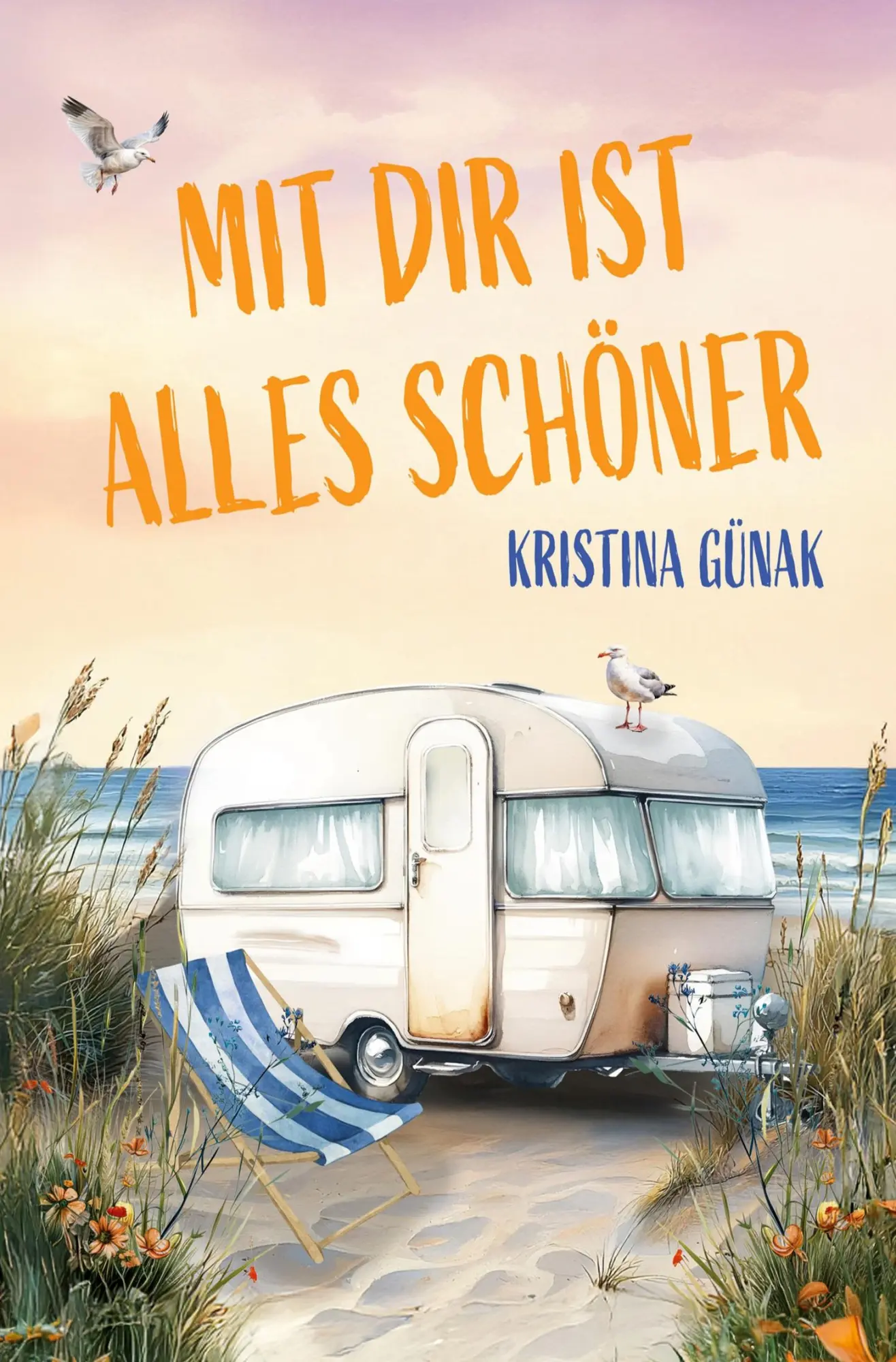 Cover: 9783754696309 | Mit dir ist alles schöner | Kristina Günak | Taschenbuch | 328 S.