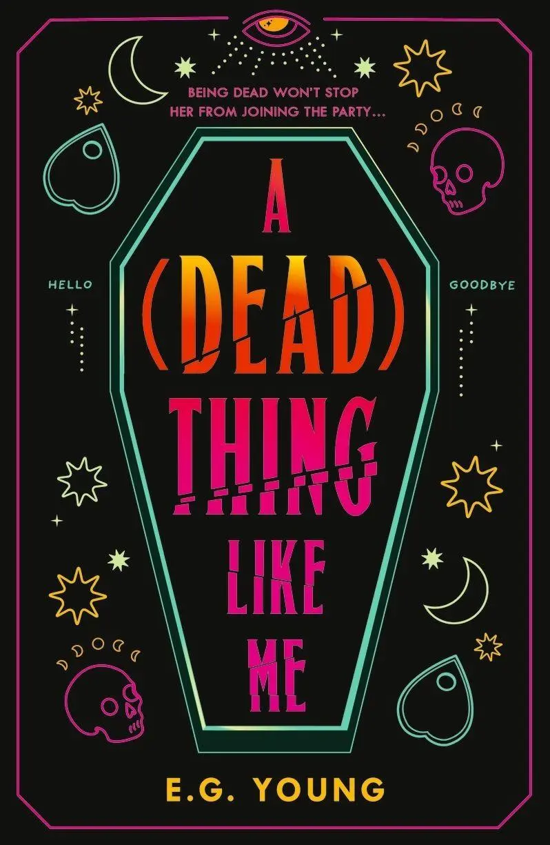 A (Dead) Thing Like Me