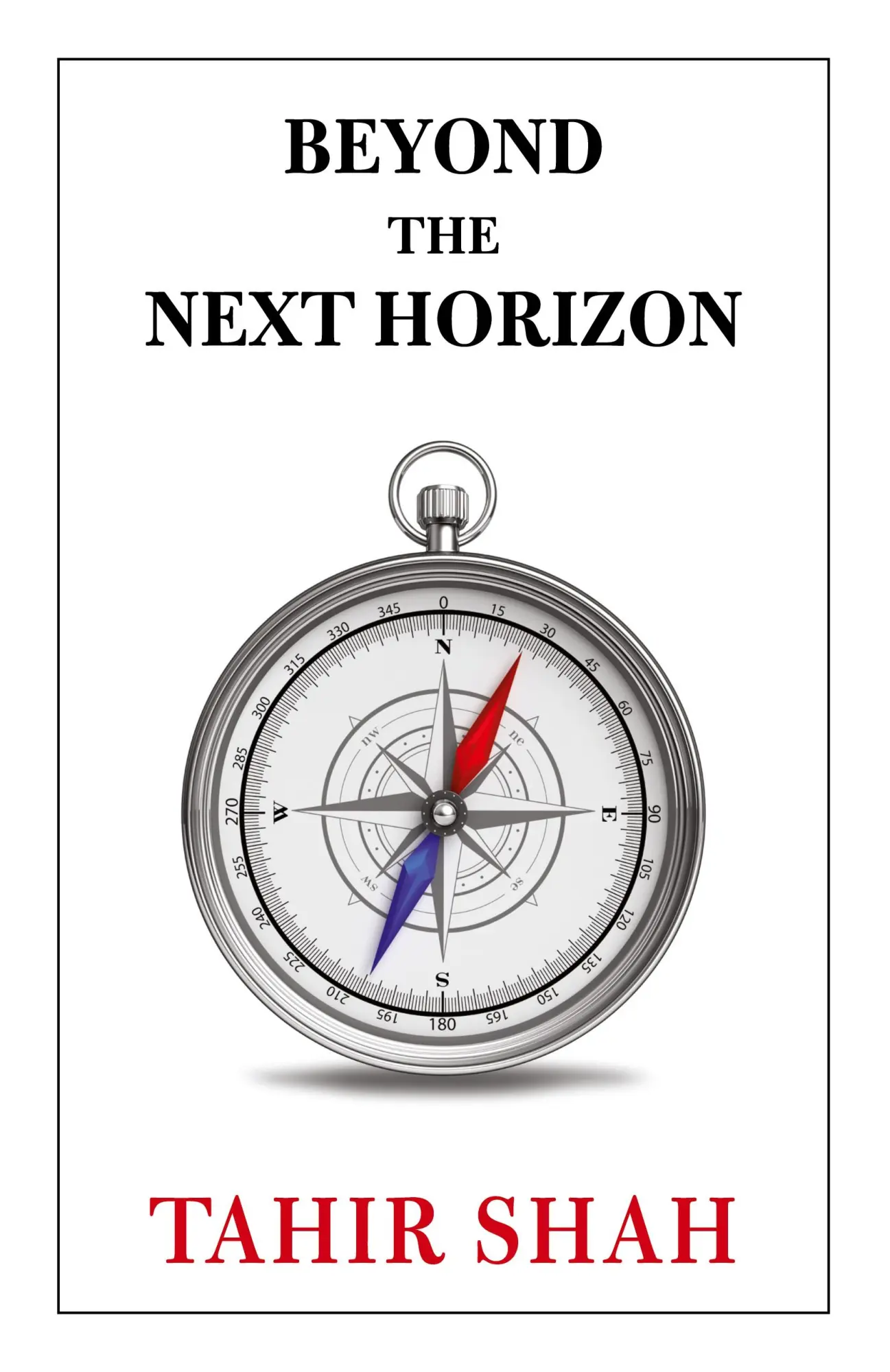 Cover: 9781915876409 | Beyond the Next Horizon | Tahir Shah | Taschenbuch | Englisch | 2024