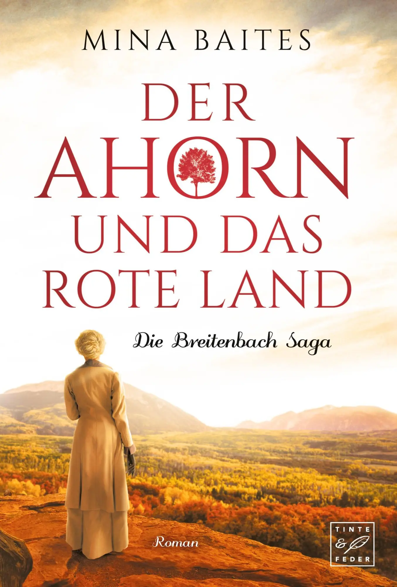 Cover: 9782919806409 | Der Ahorn und das rote Land | Mina Baites | Taschenbuch | 350 S.