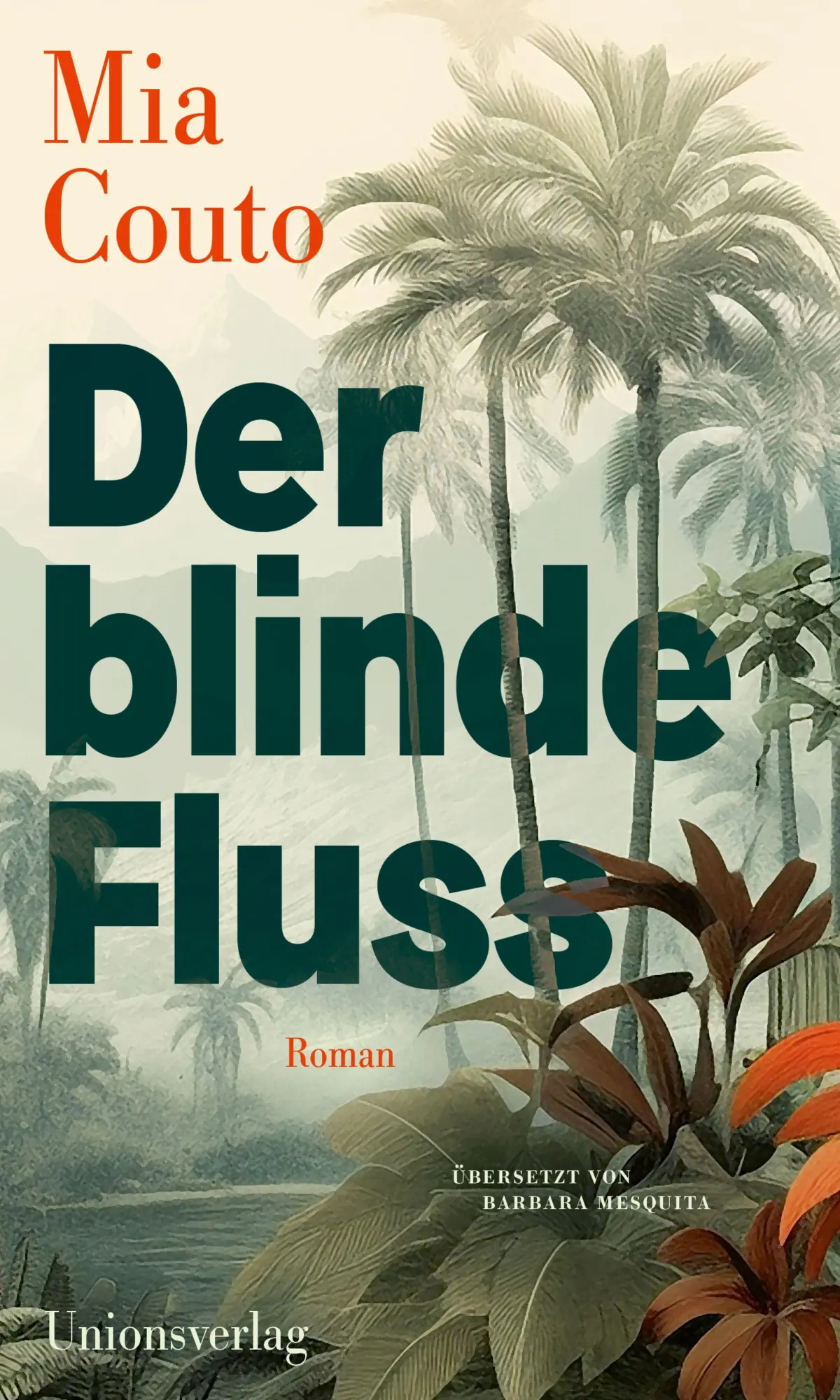 Cover: 9783293006409 | Der blinde Fluss | Roman | Mia Couto | Buch | 256 S. | Deutsch | 2026