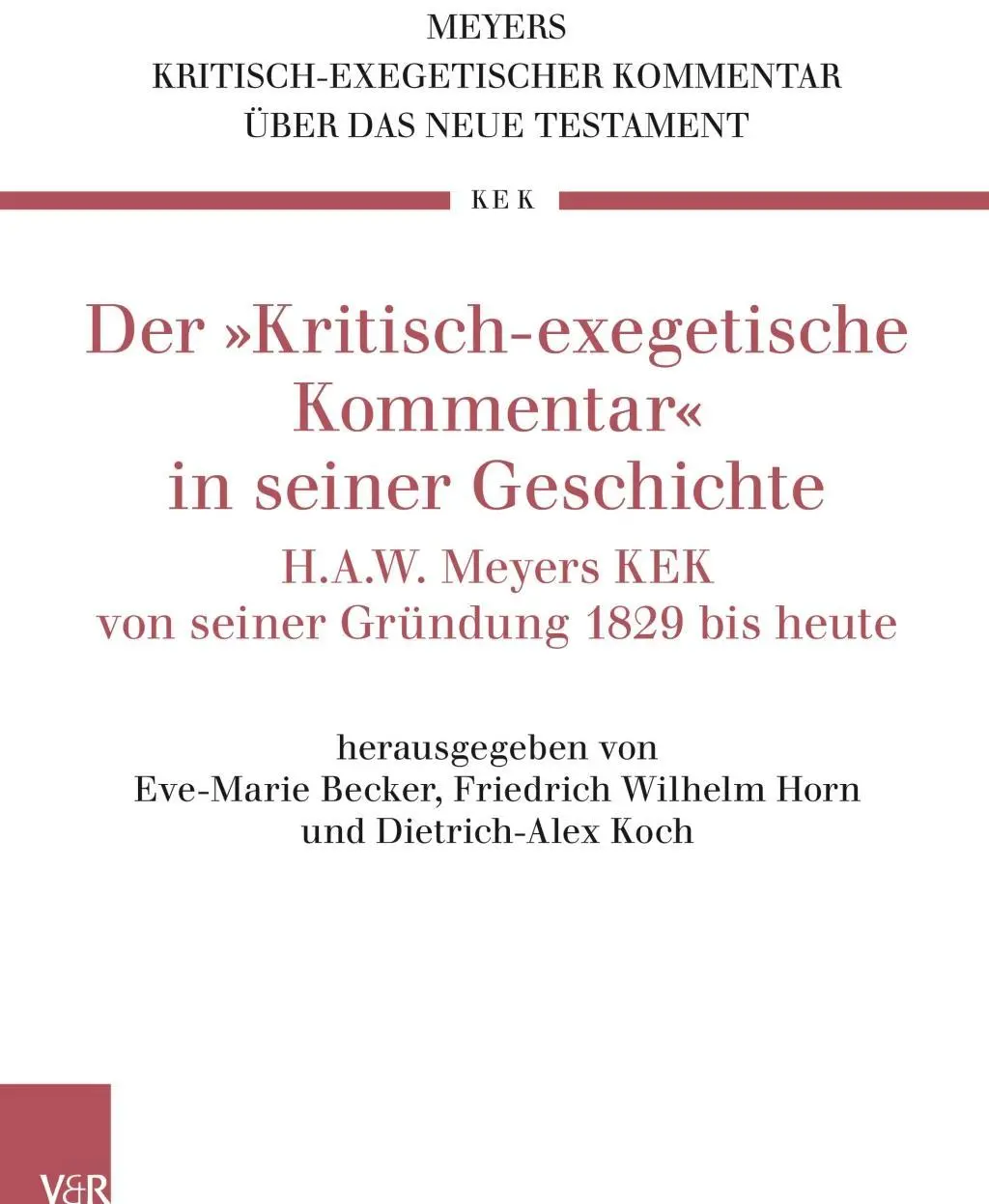 Cover: 9783525516409 | Der 'Kritisch-exegetische Kommentar' in seiner Geschichte | Koch