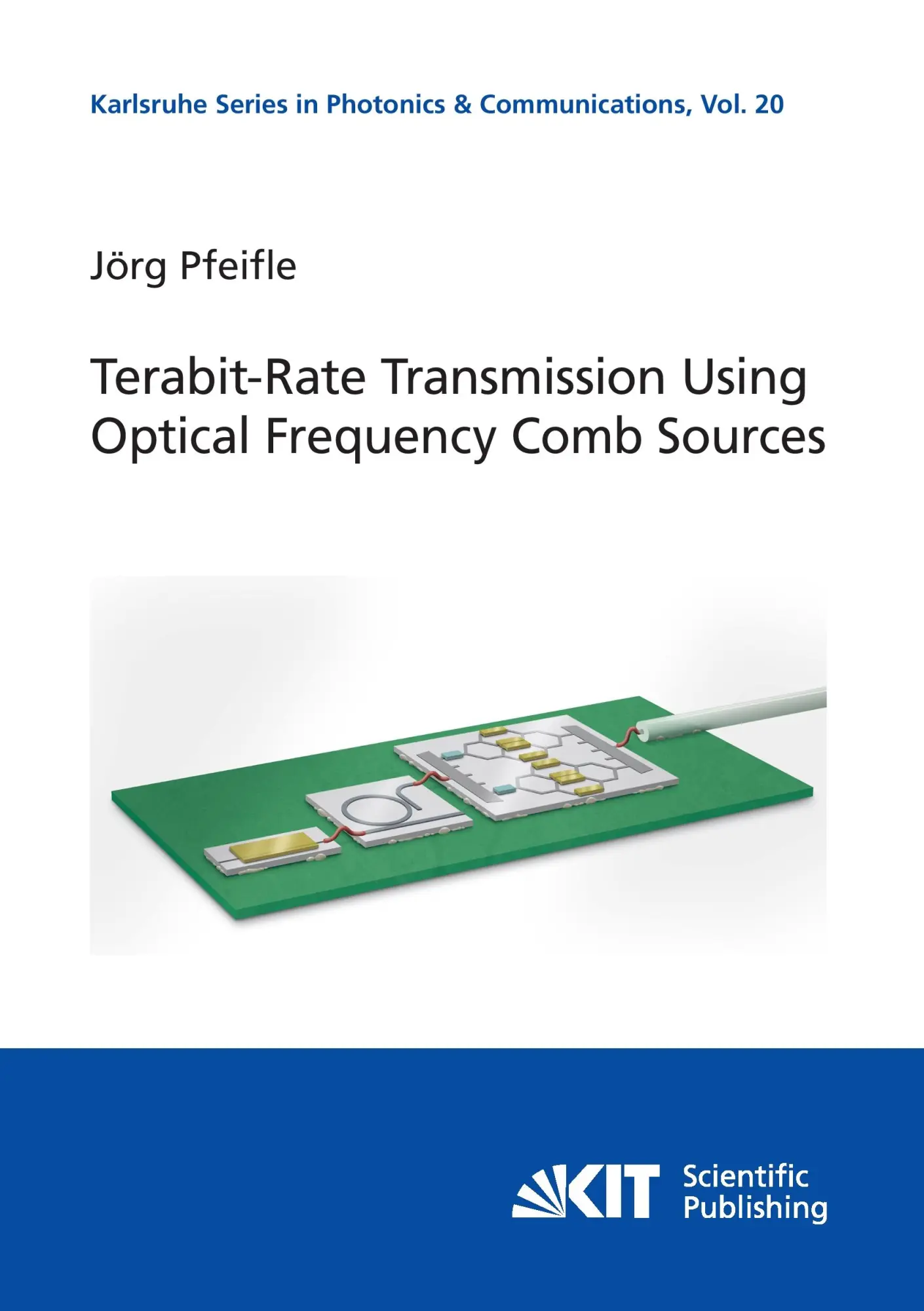 Cover: 9783731506409 | Terabit-Rate Transmission Using Optical Frequency Comb Sources | Buch