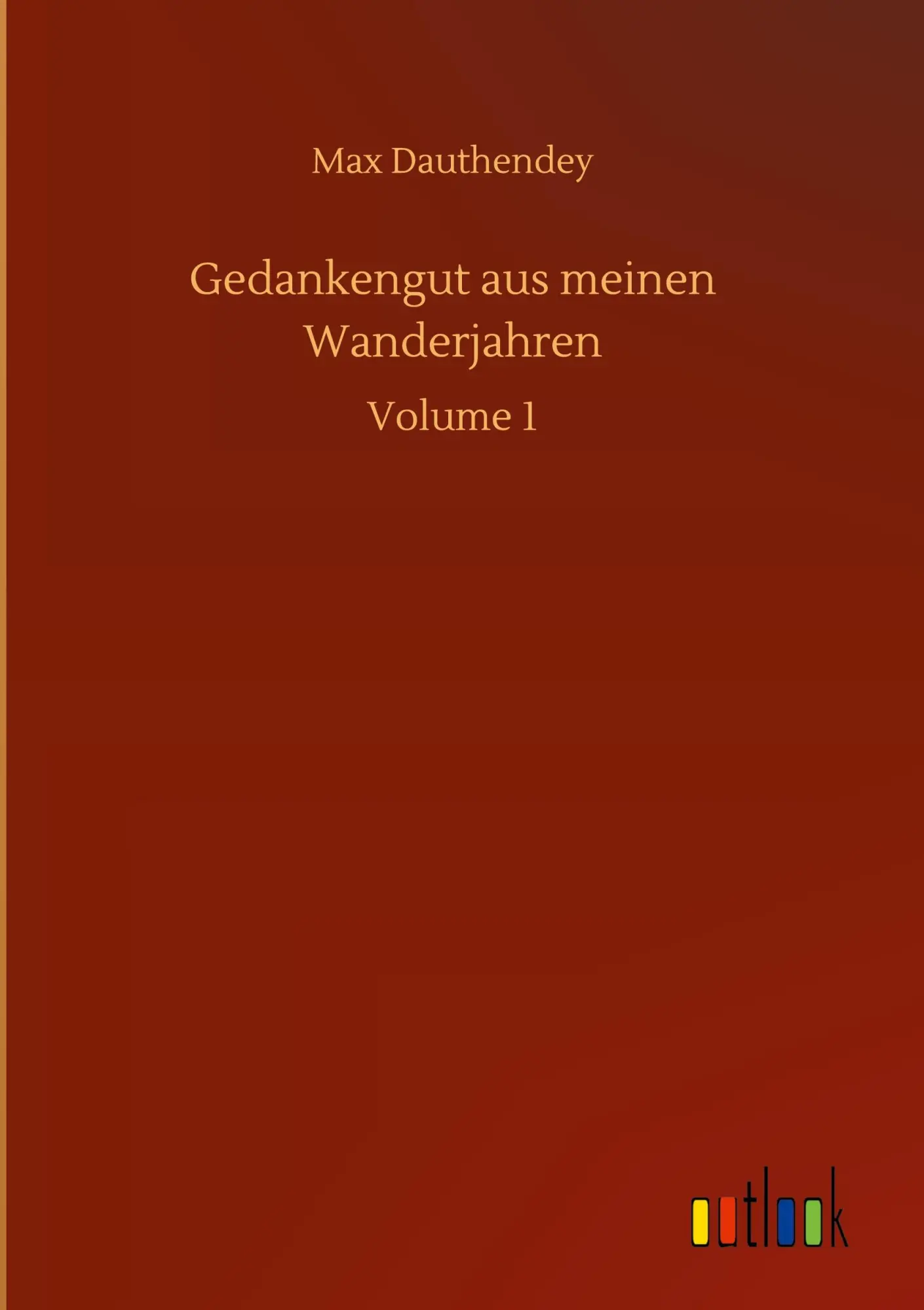 Gedankengut aus meinen Wanderjahren