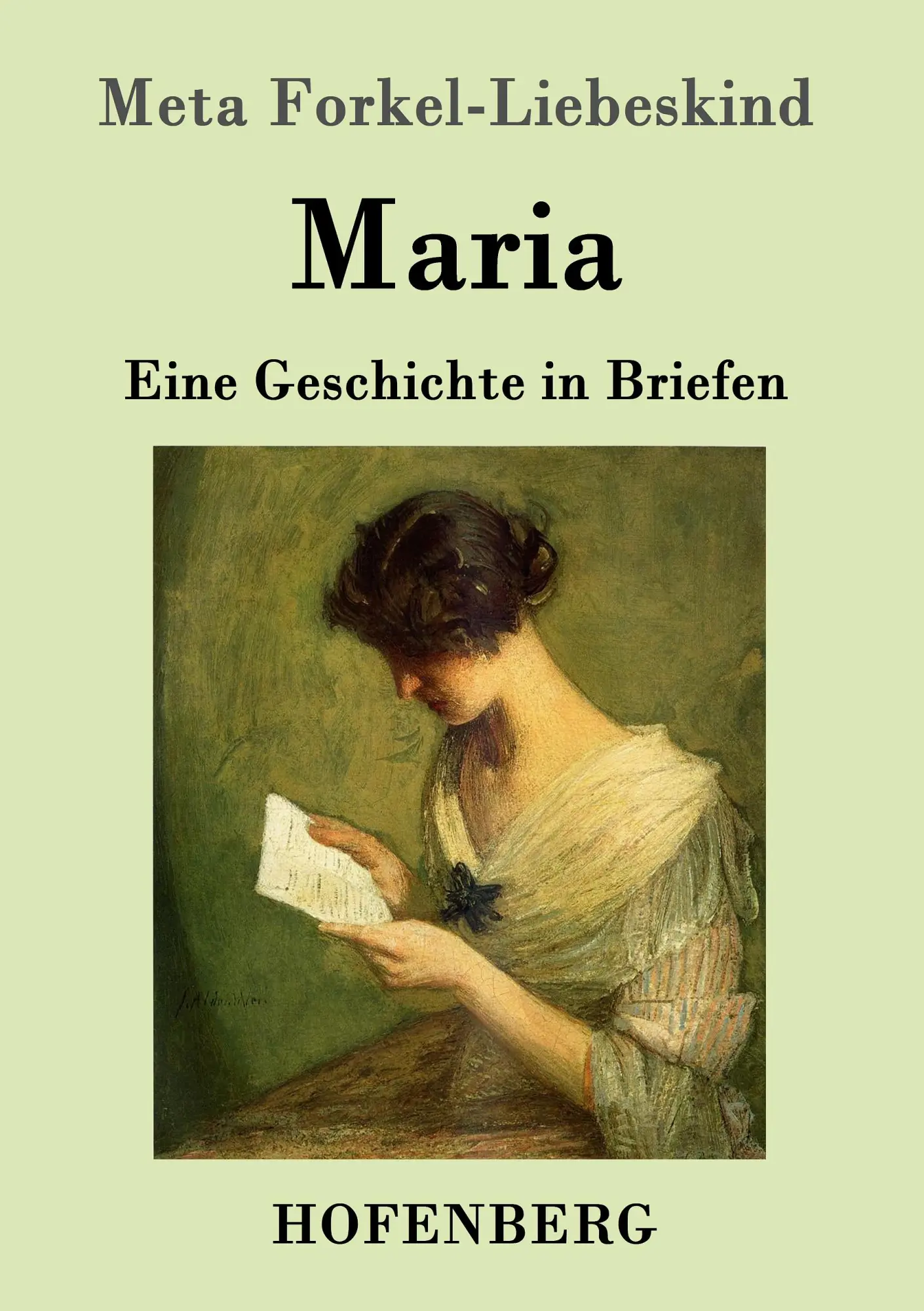 Cover: 9783843096409 | Maria | Eine Geschichte in Briefen | Meta Forkel-Liebeskind | Buch