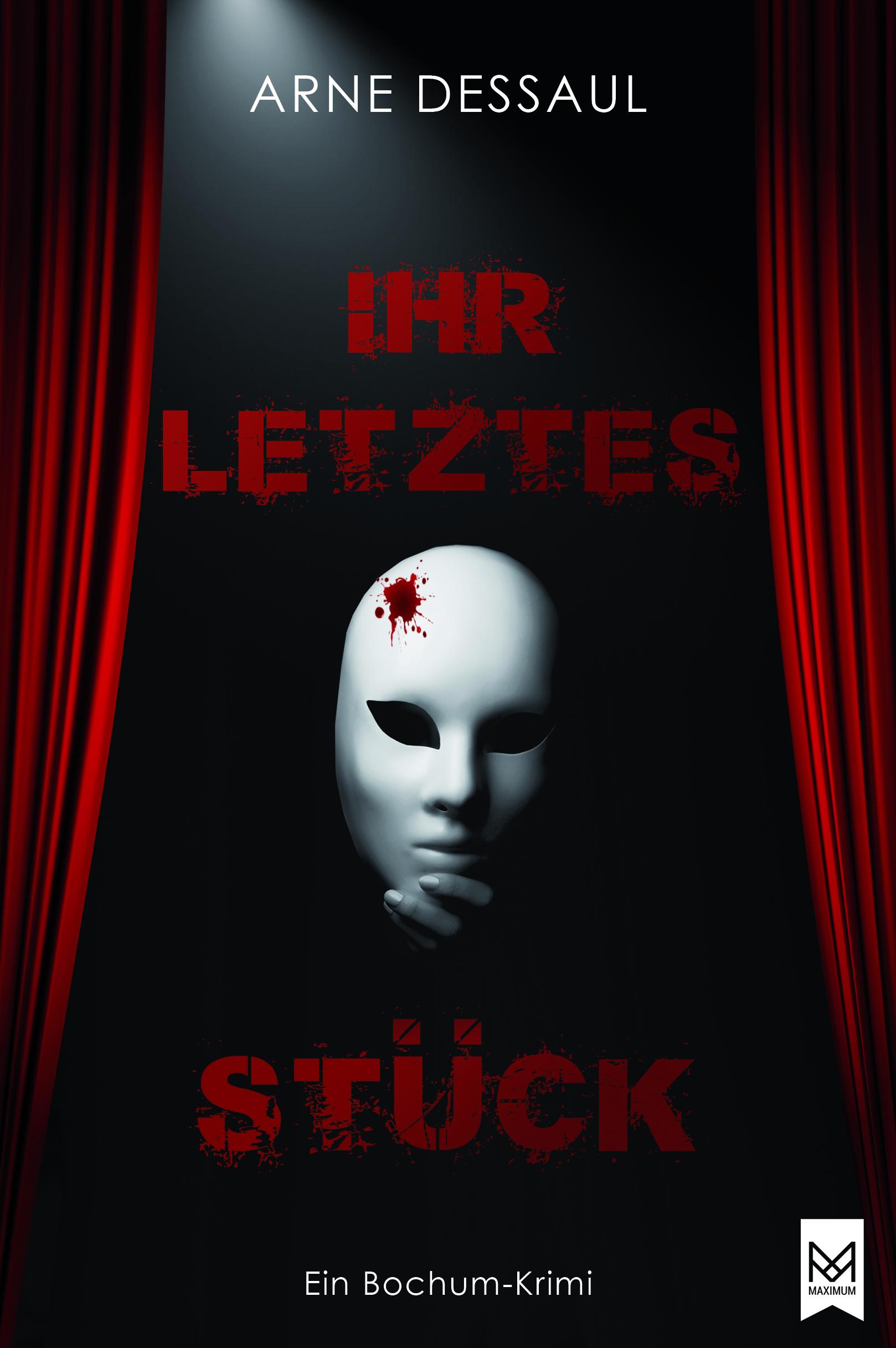 Cover: 9783948346409 | Ihr letztes Stück | Ein Bochum-Krimi | Arne Dessaul | Buch | 300 S.