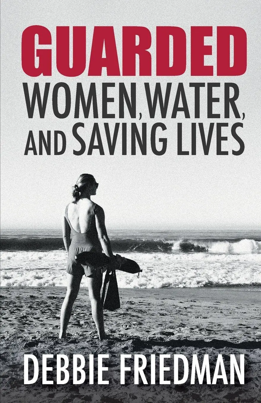 Cover: 9798993766409 | GUARDED | Women, Water, and Saving Lives | Debbie Friedman | Buch