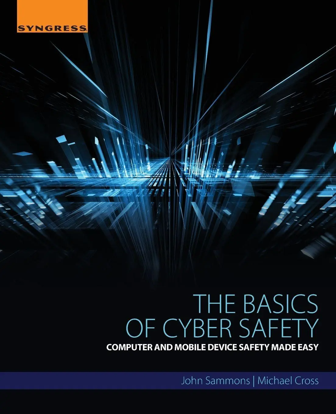 Syngress The Basics Of Cyber Safety