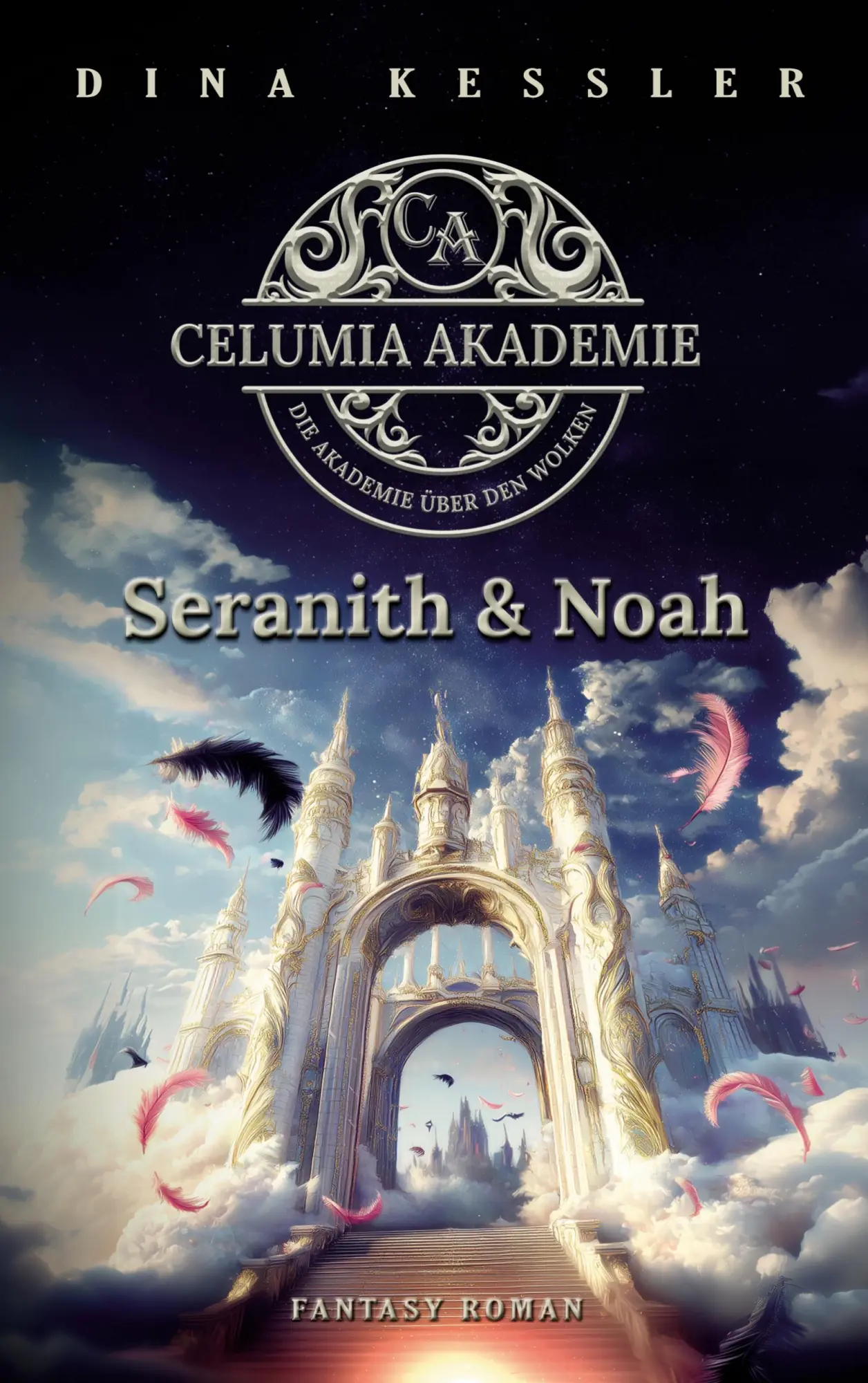 Cover: 9783695106509 | Celumia Akademie | Seranith &amp; Noah | Dina Kessler | Taschenbuch | 2026