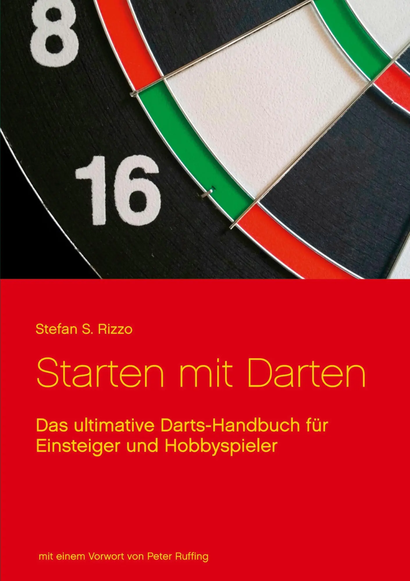 Cover: 9783753446509 | Starten mit Darten | Stefan S. Rizzo | Taschenbuch | Paperback | 2021