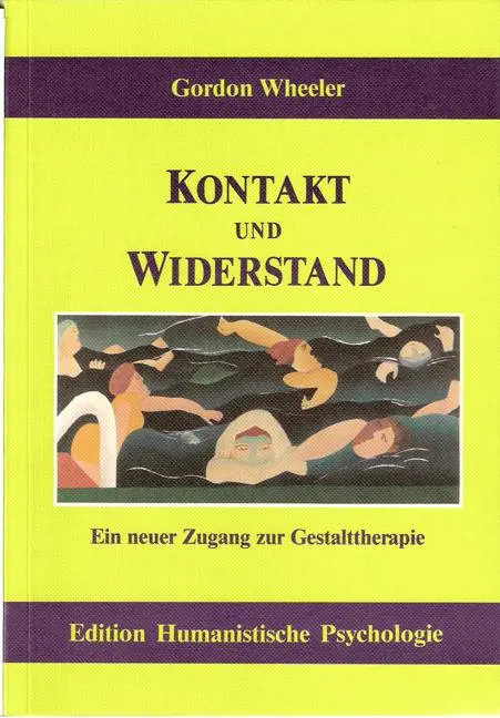 Cover: 9783926176509 | Kontakt und Widerstand | Ein neuer Zugang zur Gestalttherapie | Buch