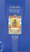 Cover: 9783980536509 | Heilung | Tibetische Lehren und Übungen | Claudia Wellnitz | Buch