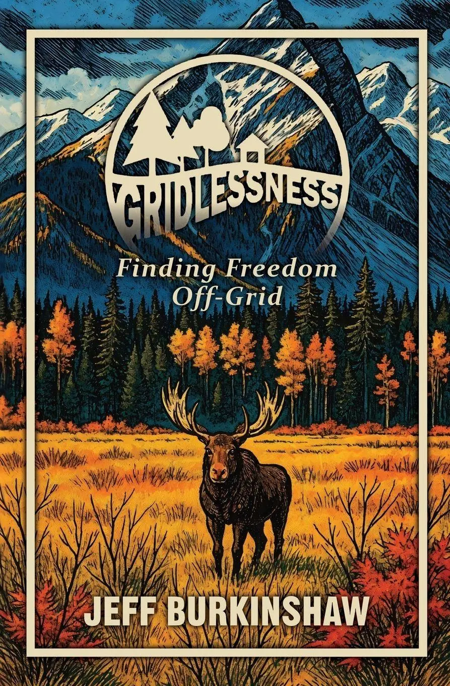 Cover: 9781069856609 | Gridlessness | Finding Freedom Off-Grid | Jeff Burkinshaw | Buch